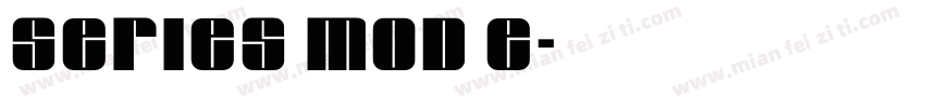 Series Mod E字体转换